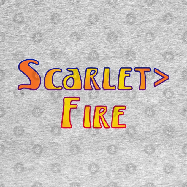 Deadheads, Once In A While.... Scarlet>Fire by ExplOregon